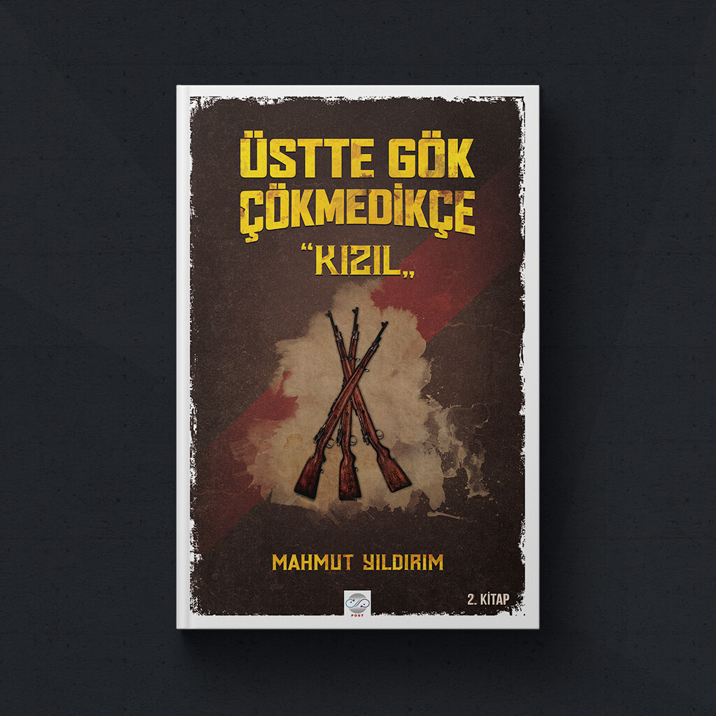 Üstte Gök Çökmedikçe - Kızıl | Mahmut Yıldırım